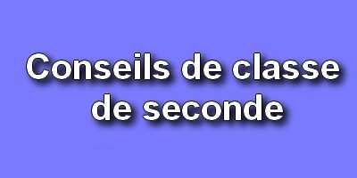 Planning des conseils de classe de seconde